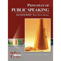 Principles of Public Speaking DANTES / DSST Test Study Guide von Breely Crush Publishing