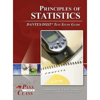 Principles of Statistics DANTES / DSST Test Study Guide von Breely Crush Publishing