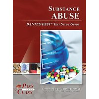 Substance Abuse DANTES / DSST Test Study Guide von Breely Crush Publishing