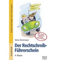 Der Rechtschreib-Führerschein – 4. Klasse von Brigg