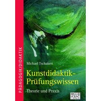 Kunstdidaktik-Prüfungswissen von Brigg