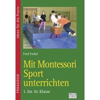 Mit Montessori Sport unterrichten von Brigg