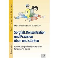 Sorgfalt, Konzentration und Präzision üben und stärken von Brigg