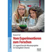 Vom Experimentieren zum Forschen von Brigg