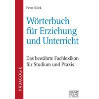 Wörterbuch für Erziehung und Unterricht von Brigg