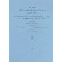 Lexicon Latinitatis Nederlandicae Medii Aevi, Fascicle 43: Woordenboek Van Het Middeleeuws Latijn Van de Noordelijke Nederlanden von Brill