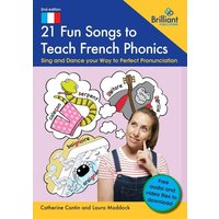 21 Fun Songs to Teach French Phonics von Brilliant Publications