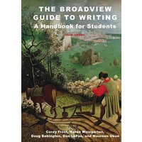 The Broadview Guide to Writing von Broadview Press Ltd