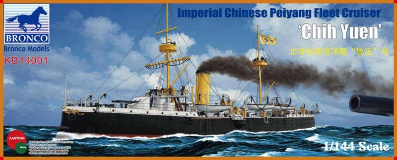 The Imperial Chinese Navy Protected Crui Cruiser Chih Yuen von Bronco Models