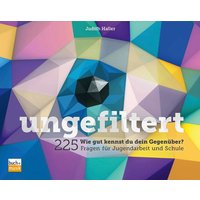 Ungefiltert von Praxisverlag buch+musik