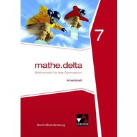 Mathe.delta 7 Arbeitsheft Berlin/Brandenburg von Buchner, C.C.