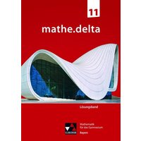 Mathe.delta Bayern LB 11 von Buchner, C.C.