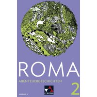 ROMA B Abenteuergeschichten 2 von Buchner, C.C.