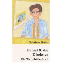 Daniel & die Direktive von Buchschmiede