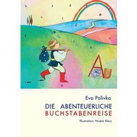 Die abenteuerliche Buchstabenreise von Buchschmiede