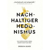 Nachhaltiger Hedonismus von Buchschmiede