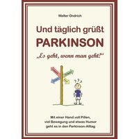 Und täglich grüßt PARKINSON von Buchschmiede