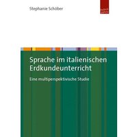 Sprache im italienischen Erdkundeunterricht von Budrich Unipress