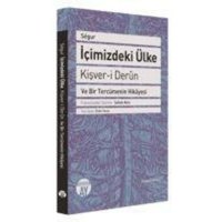 Icimizdeki Ülke - Kisver-i Dern von Büyüyenay Yayinlari