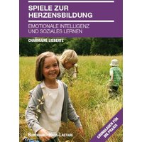 Spiele zur Herzensbildung von Burckhardthaus-Laetare