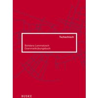 Grammatikübungsbuch Tschechisch von Buske, H