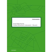 Großes Wörterbuch Indonesisch–Deutsch von Buske, H