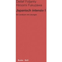 Japanisch intensiv I von Buske, H