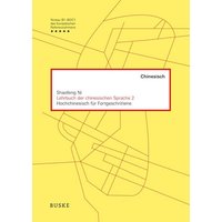 Lehrbuch der chinesischen Sprache 2 von Buske, H