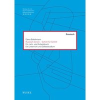 Russisch lernen - Schritt für Schritt von Buske, H