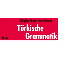 Türkische Grammatik von Buske, H