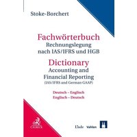 Fachwörterbuch Rechnungslegung nach IAS/IFRS und HGB von C.H.Beck