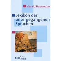 Lexikon der untergegangenen Sprachen von C.H.Beck