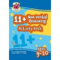 11+ Activity Book: Non-Verbal Reasoning - Ages 9-10 von CGP Books