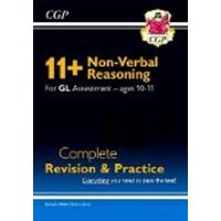 11+ GL Non-Verbal Reasoning Complete Revision and Practice - Ages 10-11 (with Online Edition) von CGP Books