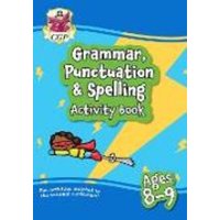 Grammar, Punctuation & Spelling Activity Book for Ages 8-9 (Year 4) von CGP Books