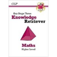 KS3 Maths Knowledge Retriever - Higher: for Years 7, 8 and 9 von CGP Books