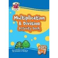 Multiplication & Division Activity Book for Ages 6-7 (Year 2) von CGP Books