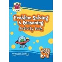 Problem Solving & Reasoning Maths Activity Book for Ages 6-7 (Year 2) von CGP Books