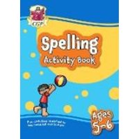 Spelling Activity Book for Ages 5-6 (Year 1) von CGP Books