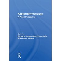 Applied Myrmecology von CRC Press