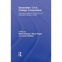 Generation 1.5 in College Composition von Jenny Stanford Publishing