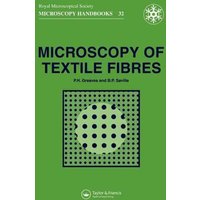 Microscopy of Textile Fibres von CRC Press