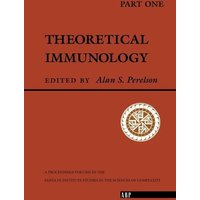 Theoretical Immunology, Part One von CRC Press