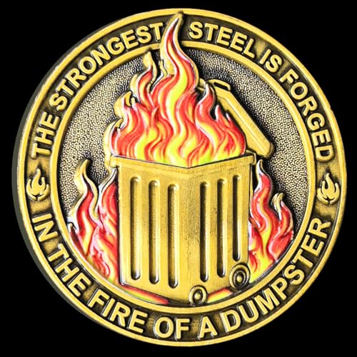 Dumpster Fire Challenge-Münze – inspirierendes Design "The Strongest Steel is Forged in The Fire of a Dumpster" – Lustiges Schreibtisch-Accessoire, Geschenk für Männer, Frauen und Lehrer – von CYOUNG