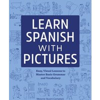 Learn Spanish with Pictures von Callisto Publishing