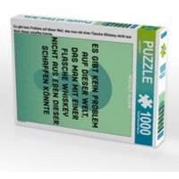CALVENDO Puzzle Es gibt kein Problem auf dieser Welt, das man mit einer Flasche Whiskey nicht aus eben dieser schaffen könnte. 1000 Teile Lege-Größe CALVENDO Puzzle Es gibt kein Problem auf dieser Welt, das man mit einer Flasche Whiskey nicht aus eben dieser schaffen könnte. 1000 Teile Lege-Größe von Calvendo Puzzle