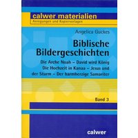 Biblische Bildergeschichten 3 von Calwer