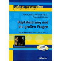 Digitalisierung und die großen Fragen von Calwer