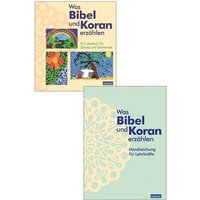 Kombi-Paket: Was Bibel und Koran erzählen von Calwer