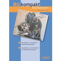 RU kompakt Sekundarstufe I Klassen 7/ 8 /9 von Calwer